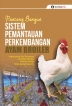 Rancang Bangun Sistem Pemantauan Perkembangan Ayam Broiler